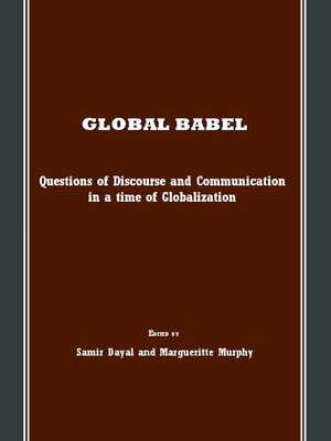 cover image of Global Babel: Questions of Discourse and Communication in a time of Globalization